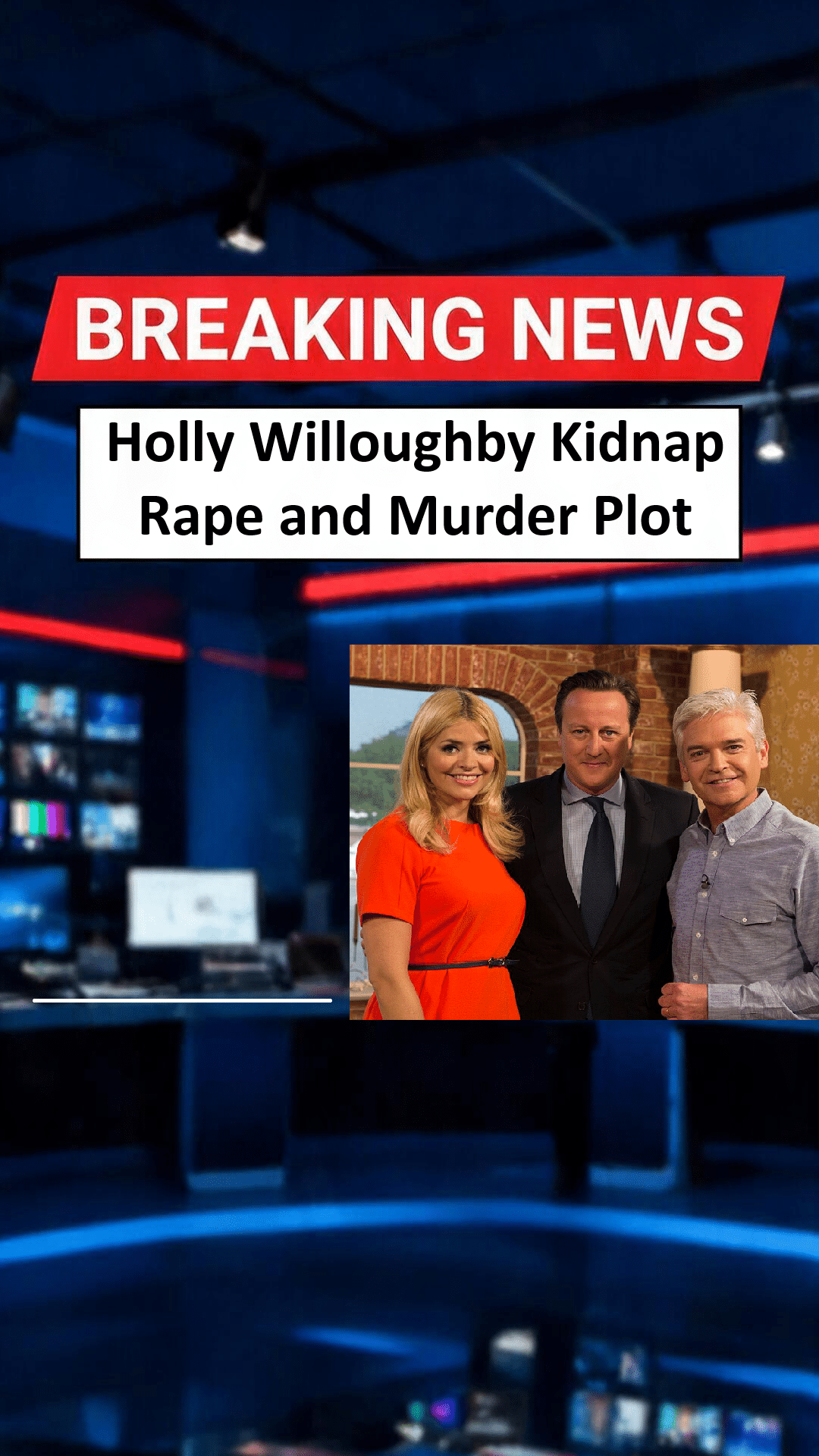 Holly Willoughby Kidnap, Rape and Murder Plot