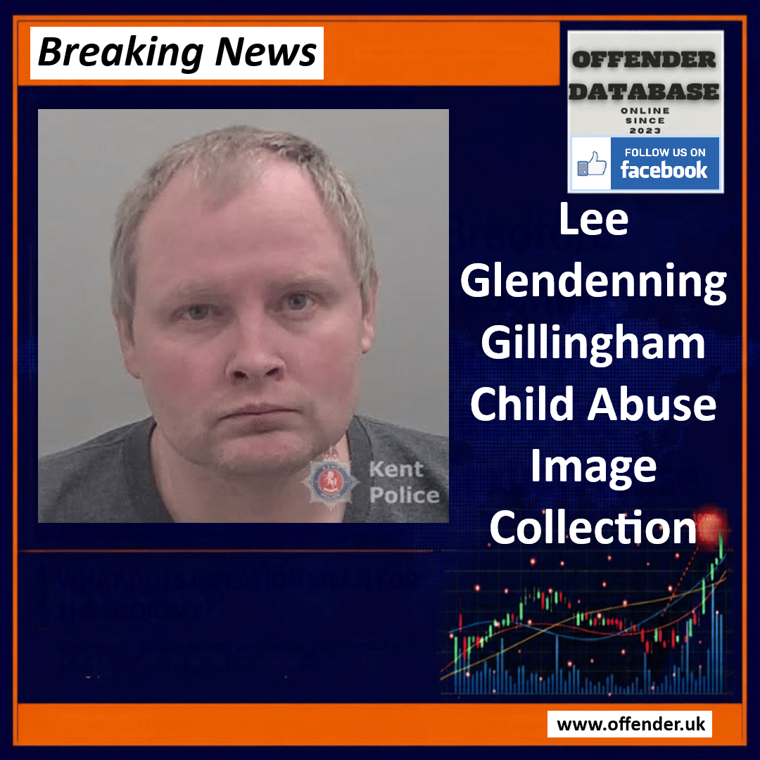 Lee Glendenning Gillingham Sexual Harm Prevention Order breach jail term Lee Glendenning Jailed for One Year for Breaching Sexual Harm Prevention Order