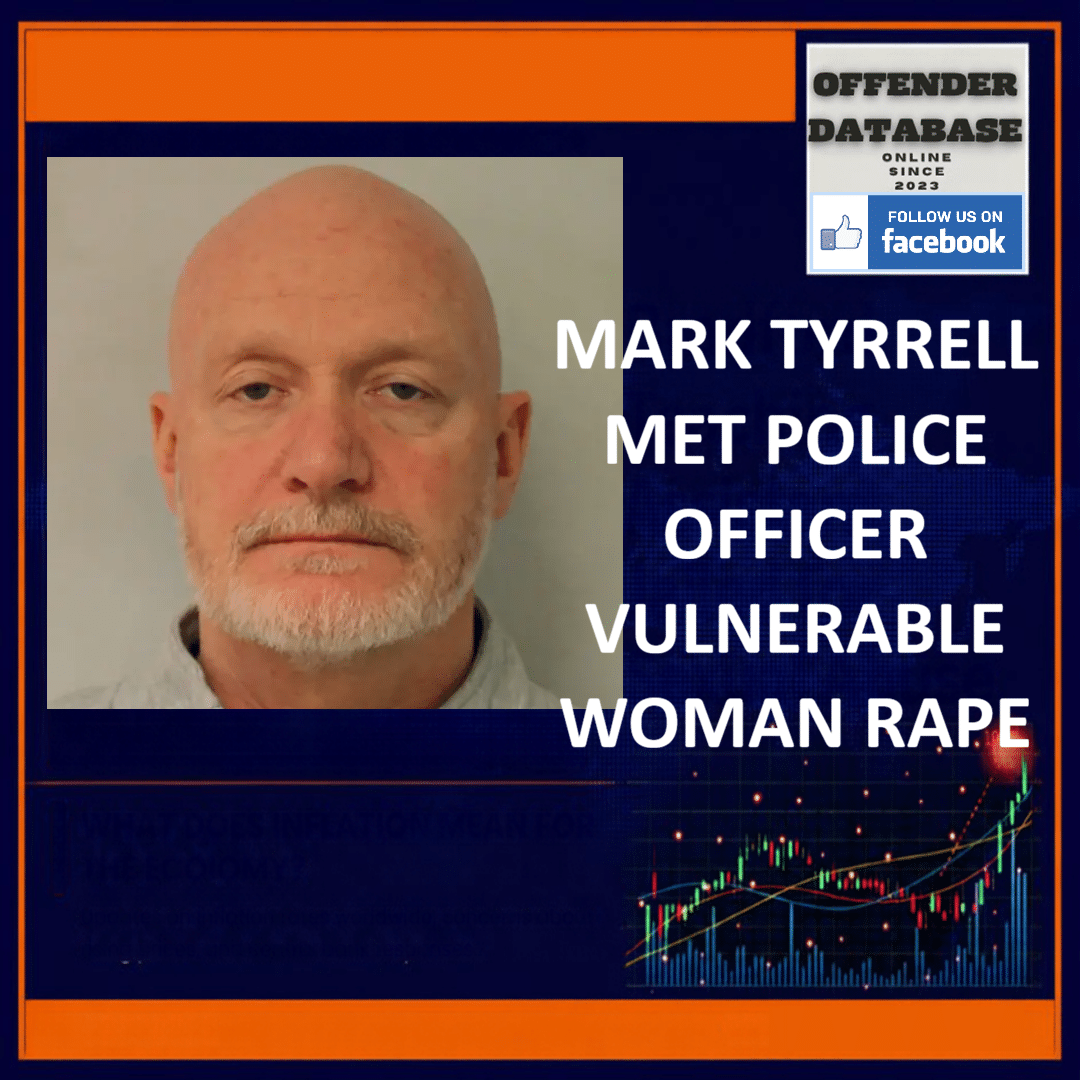MARK TYRRELL EX POLICE OFFICER VULNERABLE WOMAN RAPE Mark Tyrrell Meltham Parliamentary Diplomatic Protection Vulnerable Woman Rape