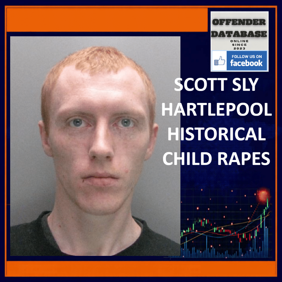 SCOTT SLY HARTLEPOOL HISTORICAL CHILD RAPES Scott Sly Dent Street Hartlepool Non Recent Child Rape