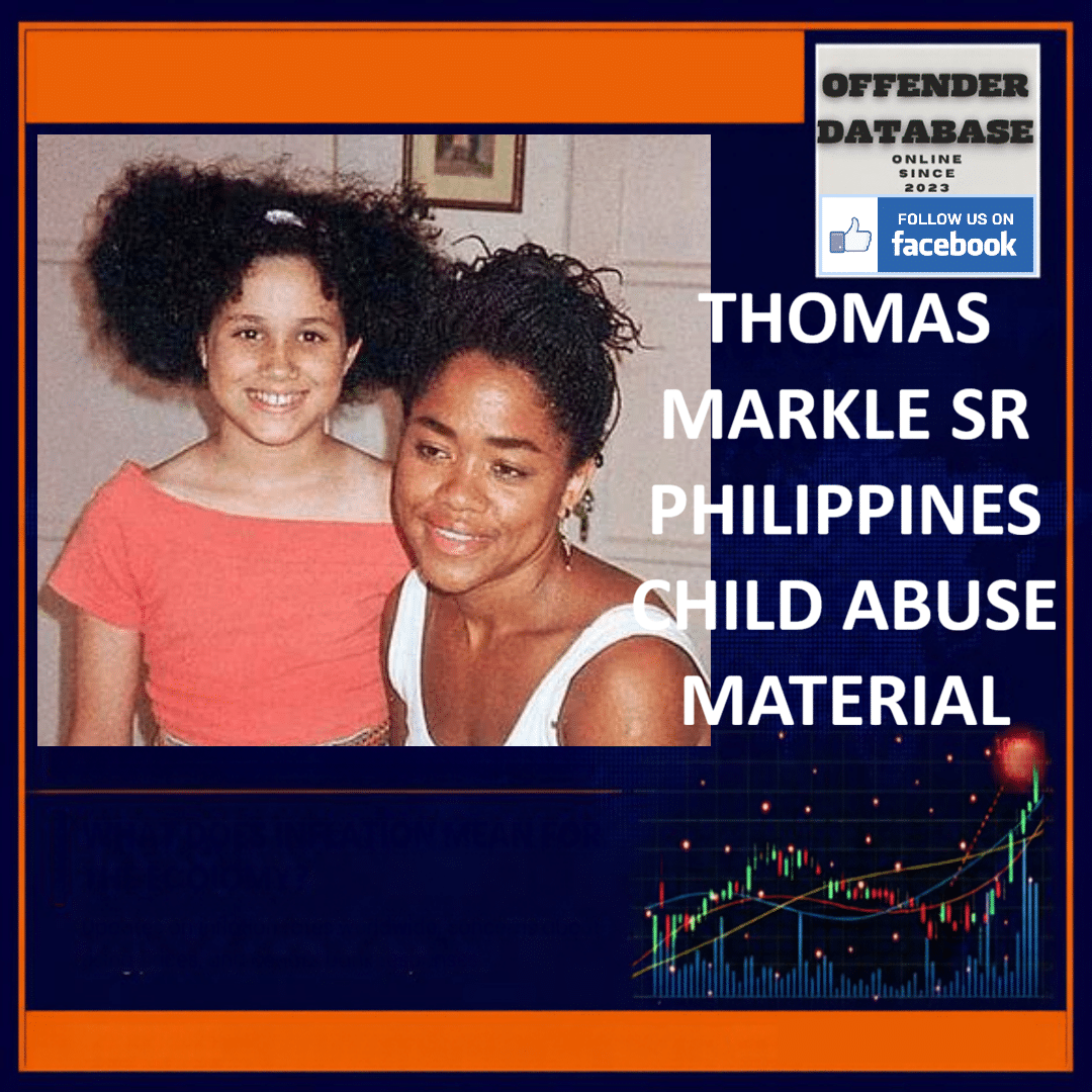 THOMAS MARKLE SR PHILIPPINES CHILD ABUSE MATERIAL Thomas Markle Sr Cebu Philippines Child Sexual Abuse Material