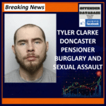 Tyler Clarke Doncaster Balby Wardrobe Pensioner Home Intrusion Sexual Assault