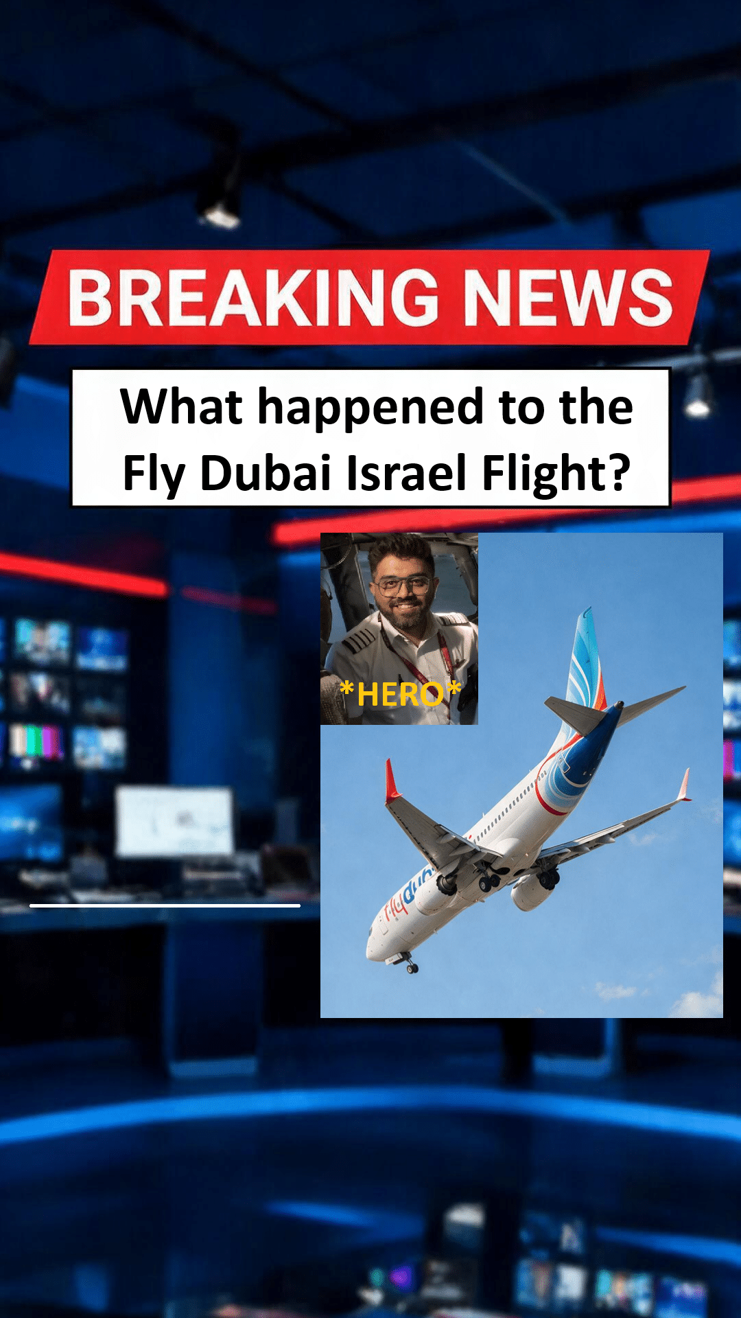What happened to the Fly Dubai Israel Flight What happened to the Fly Dubai Israel Flight?
