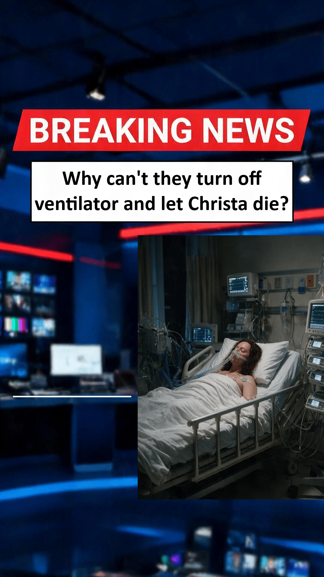 Why can't they turn the ventilator off and let Christa Pike die?